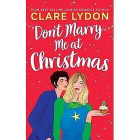 Don't Marry Me At Christmas