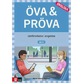 Öva & pröva engelska åk 6 : Läsförståelse i engelska