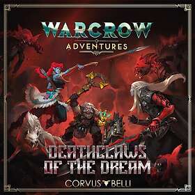 Warcrow Adventures: Deathclaws of the Dream (exp.)
