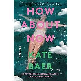 How about Now: Poems