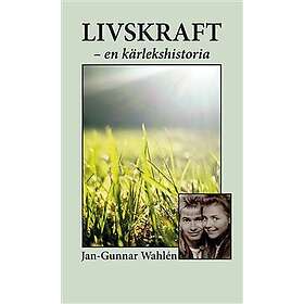 Livskraft en kärlekshistoria