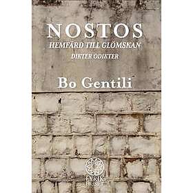 Nostos : hemfärd till glömskan Dikter Odikter