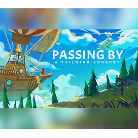 Passing By - A Tailwind Journey (PC)