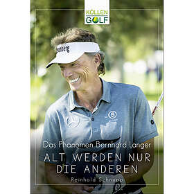 Das Phänomen Bernhard Langer
