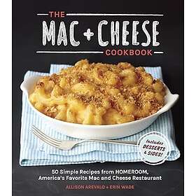 The Mac Cheese Cookbook