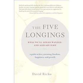 The Five Longings