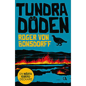 Tundradöden Bonsdorff, Roger von