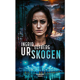 Urskogen Elfberg, Ingrid