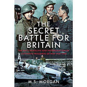 The Secret Battle For Britain