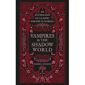Vampires & the Shadow World