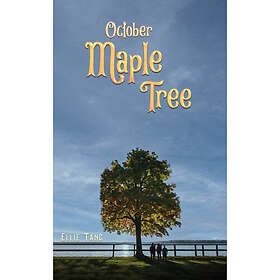 October Maple Tree (inbunden, eng)