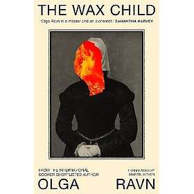 The Wax Child (inbunden, eng)