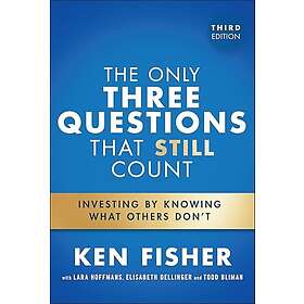 The Only Three Questions That Still Count (inbunden, eng)