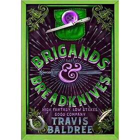 Brigands & Breadknives (häftad eng)