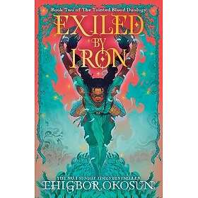 Exiled by Iron (häftad, eng)