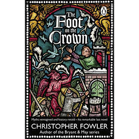 The Foot on the Crown (häftad, eng)