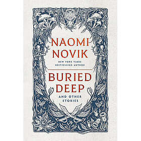Buried Deep and Other Stories (häftad, eng)