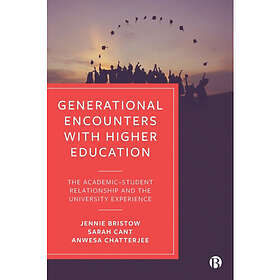 Generational Encounters with Higher Education (häftad, eng)