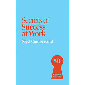 Secrets of Success at Work (häftad, eng)