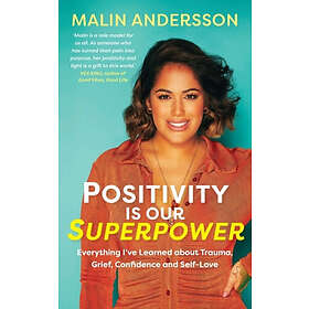 Positivity Is Our Superpower (häftad, eng)