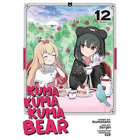 Kuma Kuma Kuma Bear (Manga) Vol. 12 (häftad, eng)