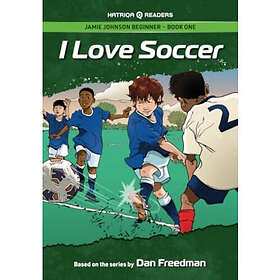 Jamie Johnson: I Love Soccer (HATRIQA Graded Readers) (häftad, eng)