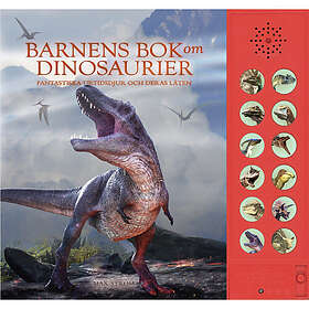 Barnens bok om dinosaurier (bok, board book)