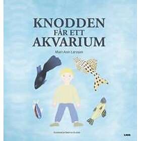 Knodden får ett akvarium
