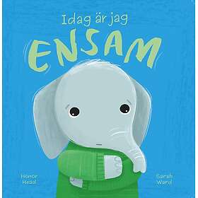 Idag är jag ensam