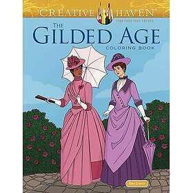 Creative Haven The Gilded Age Coloring Book