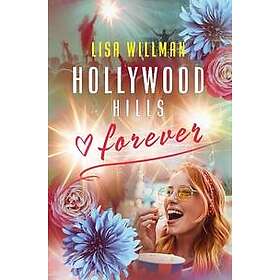 Hollywood Hills Forever