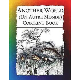 Another World (Un Autre Monde) Målarbok