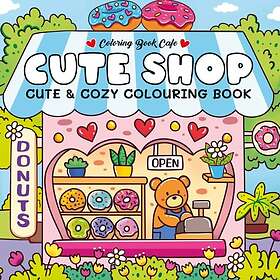 Cute Shop Super Cute Målarbok