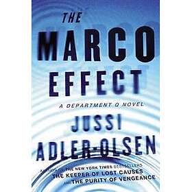 The Marco Effect: A Department Q Novel