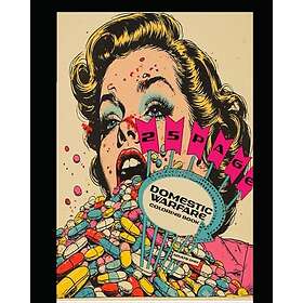 Domestic Warfare: Adults Only Coloring Book