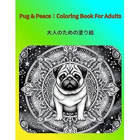 Mops & Fred: En målarbok för vuxna