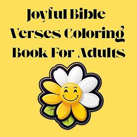 Glädjefulla bibelverser målarbok för vuxna