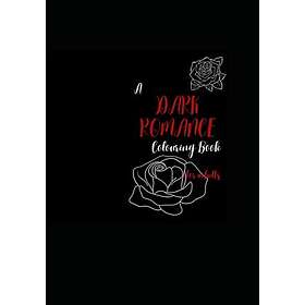 En mörk romantik målarbok för vuxna