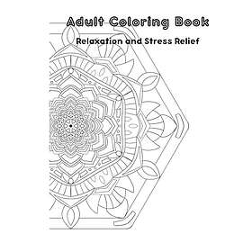 Anti-Stress Målarbok för Vuxna: Mandalas