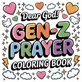 Gen-Z Prayer Quotes Coloring Book For Gen-Z Adults