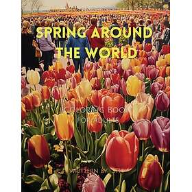 Spring Around The World Målarbok för Vuxna