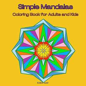 Simple Mandalas Målarbok för Vuxna och Barn