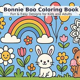 Bonnie Boo Målarbok – Roliga och enkla design för barn och vuxna