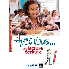 Avec vous... en lecture-écriture Cahier didierfle.app (Broché)