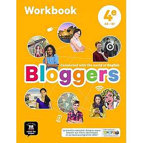 Bloggers 4e Workbook Connected with the world of English (Broché)