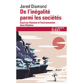 De l'inégalité parmi les sociétés Essai sur l'homme et l'environnement dans l'histoire (Broché)
