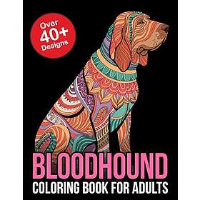Bloodhound målarbok för vuxna