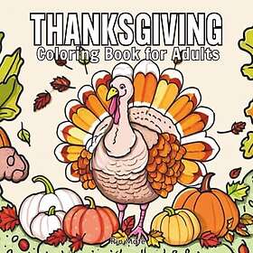 Thanksgiving målarbok för vuxna