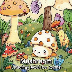 Svamp målarbok för vuxna