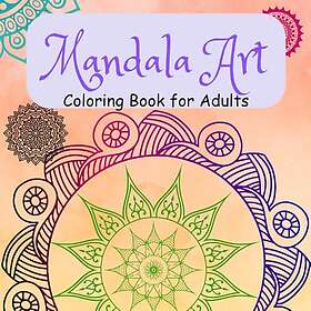 Mandala Art Målarbok för Vuxna